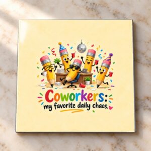 Coworker Chaos Magnet Magnet