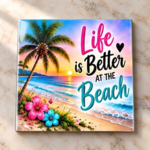 Life Is Better at the Beach Magnet